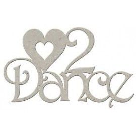 Love 2 Dance. Chipboard....