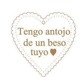 Tengo antojo de un beso tuyo