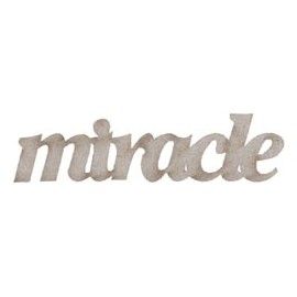 Miracle. Palabra decorativa...